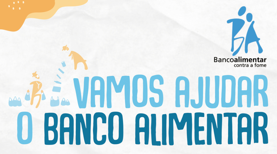 Vamos ajudar o Banco Alimentar